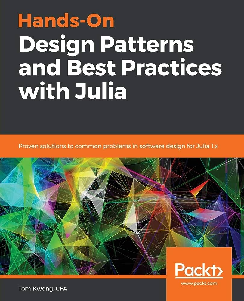 design-patterns-and-best-practices-with-julia